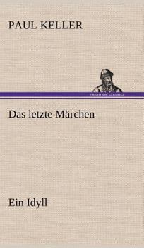 Hardcover Das Letzte Marchen [German] Book