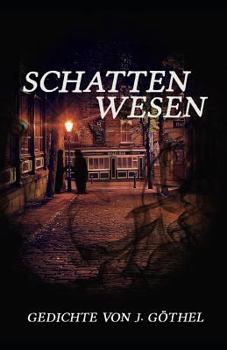 Paperback Schattenwesen: Gedichte [German] Book