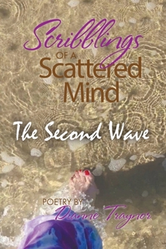 Paperback Scribblings of a Scattered Mind: The Second Wave Book