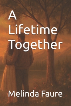 Paperback A Lifetime Together Book
