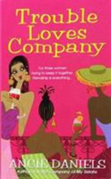 Mass Market Paperback Pp Trouble Loves Company Book
