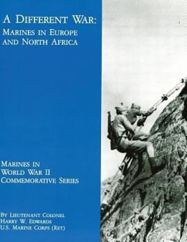 Paperback A Different War: Marines in Europe and North Africa Book