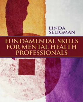 Paperback Fundamental Skills for Mental Health Professionals Book