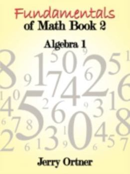 Paperback Fundamentals of Math Book 2: Algebra Book