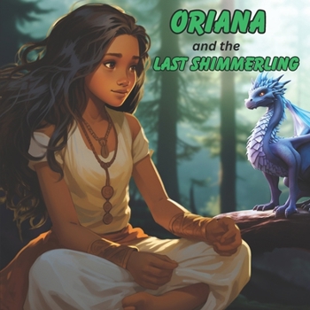 Paperback Oriana and the Last Shimmerling Book