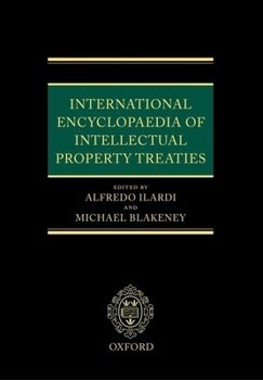 Hardcover International Encyclopaedia of Intellectual Property Treaties Book
