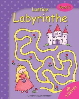 Paperback Lustige Labyrinthe Band 2: Rätselspaß für Kinder ab 3 Jahren [German] Book