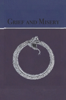 Paperback Grief and Misery Book