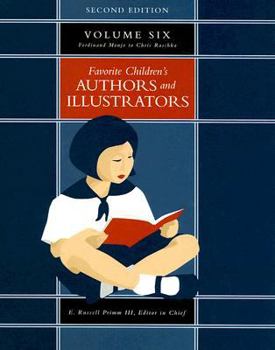 Ferdinand Monjo to Chris Raschka - Book  of the Favorite Children's Authors and Illustrators