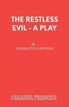 Paperback The Restless Evil - A Play Book