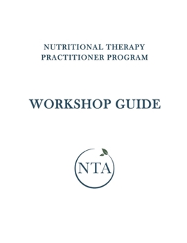 Paperback Nutritional Therapy Practitioner Program Workshop Guide Book