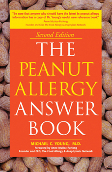 Paperback The Peanut Allergy Answer Book: 2nd Edition Book