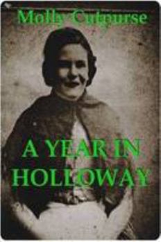 Paperback A Year In Holloway Book