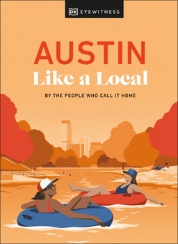 Hardcover Austin Like a Local Book