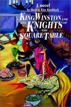 Paperback King Winston and the Knights of the Square Table Book