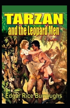 Paperback Tarzan and the Leopard Men: Illustrated Edition Book