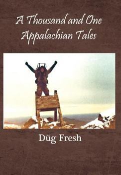 Hardcover A Thousand and One Appalachian Tales Book