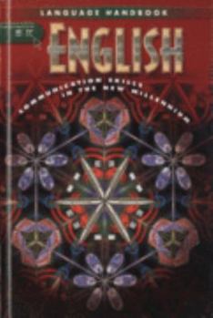Hardcover Bk English: Communication Skills in the New Millennium (Bk Language Handbook, Grade 7) Book