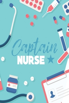 Paperback Captain Nurse: Gratitude Notebook for Emergency Room Nurse Book