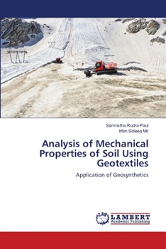 Paperback Analysis of Mechanical Properties of Soil Using Geotextiles Book