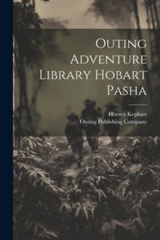 Paperback Outing Adventure Library Hobart Pasha Book