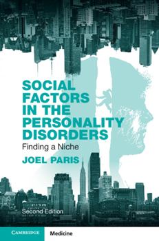 Paperback Social Factors in the Personality Disorders: Finding a Niche Book