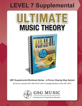 Paperback LEVEL 7 Supplemental - Ultimate Music Theory: The LEVEL 7 Supplemental Workbook is designed to be completed after the Intermediate Rudiments and LEVEL Book
