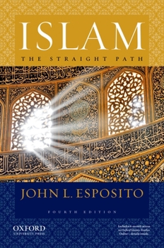 Paperback Islam: The Straight Path Book