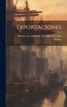 Hardcover Exportaciones [Spanish] Book