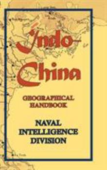 Hardcover Indo-China: Geographical Handbook Book