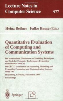 Paperback Quantitative Evaluation of Computing and Communication Systems: 8th International Conference on Modelling Techniques and Tools for Computer Performanc Book