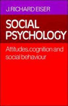 Electronics Social Psychology: Attitudes, Cognition and Social Behaviour Book