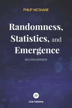 Paperback Randomness, Statistics, and Emergence Book