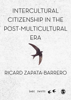 Hardcover Intercultural Citizenship in the Post-Multicultural Era Book