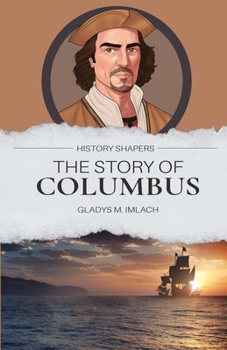 Paperback The Story of Columbus Book