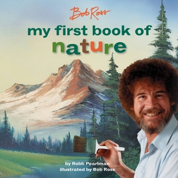 Board book Bob Ross: My First Book of Nature Book