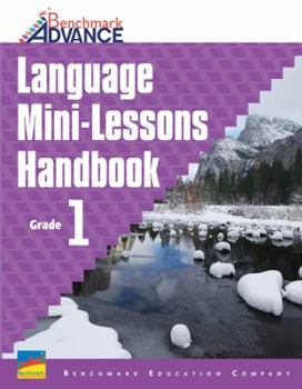 Unknown Binding Benchmark Advance Language Mini-Lessons Handbook (Grade 1) Book