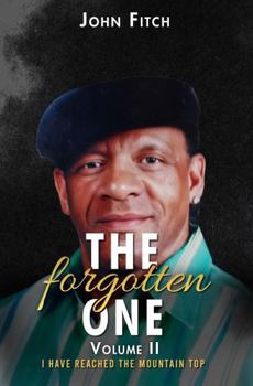 Paperback The Forgotten One: Volume II Book