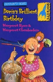 Hardcover Rockets: Doris's Brilliant Birthday (Rockets: Motley's Crew) Book