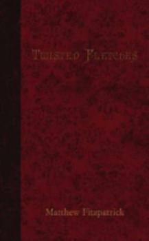 Paperback Twisted Fletches Book