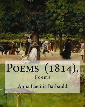 Paperback Poems (1814). By: Anna Laetitia Barbauld: Poems Book