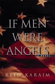 Hardcover If Men Were Angels: A Novel Book