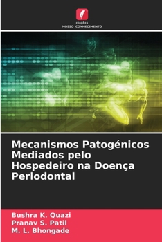Mecanismos Patogénicos Mediados pelo Hospedeiro na Doença Periodontal (Portuguese Edition)