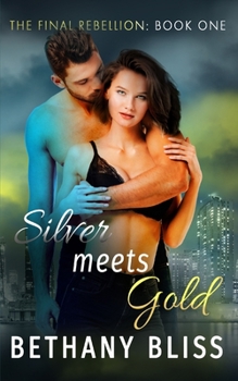 Paperback Silver Meets Gold Book