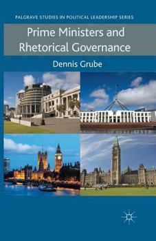 Paperback Prime Ministers and Rhetorical Governance Book