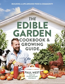Paperback The Edible Garden Cookbook & Growing Guide Book