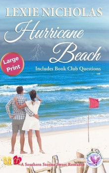 Hardcover Hurricane Beach: A Sweet Second Chance Romance [Large Print] Book