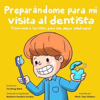 Paperback Preparándome para mi visita al dentista [Spanish] Book
