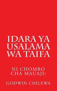 Paperback Idara ya USALAMA WA TAIFA: Ni chombo cha Mauaji? Book