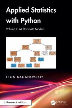 Hardcover Applied Statistics with Python: Volume II: Multivariate Models Book